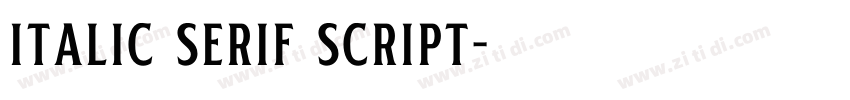 Italic Serif Script字体转换